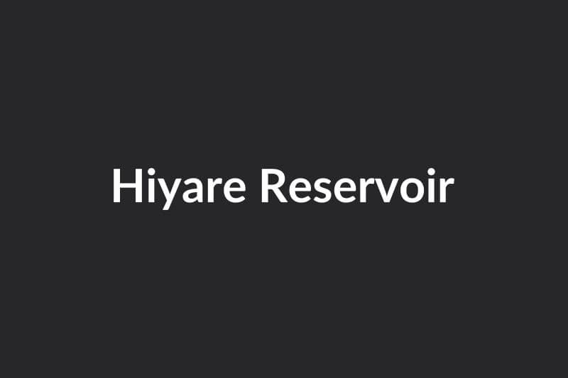 Hiyare Reservoir