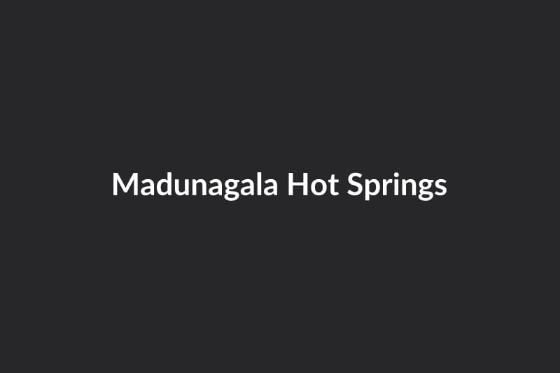 Madunagala Hot Springs